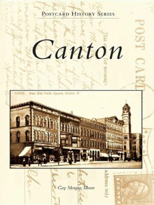 Canton Postcard History Series
